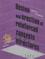 DESIGN AND ERECTION OF REINFORCED CONCRETE STRUCTURES   1986  PDF电子版封面    V.PROMYSLOV 