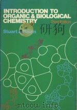 INTRODUCTION TO ORGANIC AND BIOLOGICAL CHEMISTRY 3RD EDITION   1982  PDF电子版封面  0023066407  STUART J.BAUM 