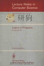LECTURE NOTES IN COMPUTER SCIENCE  131   1982  PDF电子版封面  038711212X  LOGICS OF PROGRANS 