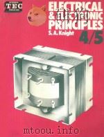 ELECTRICAL AND ELECTRONIC PRINCIPLES 4/5（1982 PDF版）