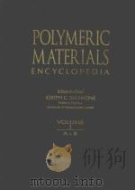 POLYMERIC MATERIALS ENCYCLOPEDIA  VOLUME.1 A-B   1996  PDF电子版封面  084932470X  JOSEPH C.SALAMONE 