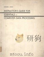 INSTRUCTOR'S GUIDE FOR ESSENTIALS OF COMPUTER DATA PROCESSING（1984 PDF版）