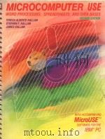 MICROCOMPUTER USE WORD PROCESSORS SPREADSHEETS AND DATA BASES SECOND EDTION（1988 PDF版）
