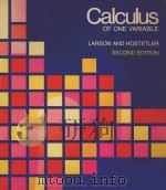 CALCULUS OF THE VARIABLE SECOND EDITION   1982  PDF电子版封面  0669046566  ROLAND E.LARSON AND ROBERT P.H 