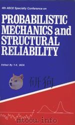 PROBABILISTIC MECHANICS AND STRUCTURAL RELIABILITY（1984 PDF版）