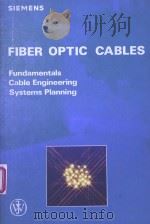 FIBER OPTIC CABLES   1987  PDF电子版封面  0471914096  GUNTHER MAHLKE AND PETER GOSSI 