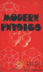 MODERN PHYSICS   1985  PDF电子版封面    B.L.THERAJA 