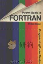 POCKET GUIDE TO FORTRAN   1982  PDF电子版封面  0273016830  PHILIP RIDLER 