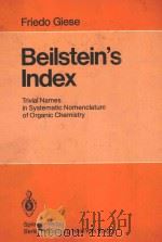 BEILSTEIN'S INDEX   1986  PDF电子版封面  0387161422  FRIEDO GIESE 