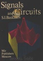 SIGNALS AND CIRCUITS   1986  PDF电子版封面    S.I.BASKAKOV 