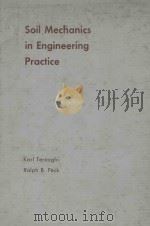 SOIL MECHANICS IN ENGINEERING PRACTICE SECOND EDITION   1967  PDF电子版封面  0471852732  KARL TERZAGHI AND RALPH B.PECK 