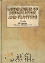 MECHANISMS OF DEFORMATION AND FRACTURE   1979  PDF电子版封面  0080242588  K.E.EASTERLING 
