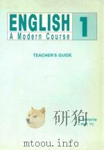 ENGLISH A MODERN COURSE 1 TEACHER`S GUIDE   1991  PDF电子版封面     