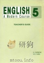 ENGLISH A MODERN COURSE 5 TEACHER`S GUIDE   1991  PDF电子版封面     
