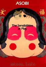 ASOBI:THE SENSIBILITIES AT PLAY   1987  PDF电子版封面     