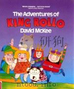 THE ADVENTURES OF KING ROLLO   1980  PDF电子版封面  0862647312  DAVID MCKEE 