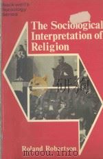 THE SOCIOLOGICAL INTERPRETATION OF RELIGION（1980 PDF版）