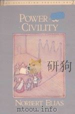 POWER & CIVILITY  THE CIVILIZING PROCESS  VOLUME 2（1982 PDF版）