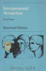INTERPERSONAL ATTRACTION  SECOND EDITION（1978 PDF版）