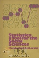 STATISTICS:A TOOL FOR THE SOCIAL SCIENCES   1974  PDF电子版封面    WILLIAM MENDENHALL，LYMAN OTT，R 