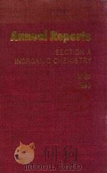 ANNUAL REPORTS ON THE PROGRESS OF CHEMISTRY VOLUME 87，1990 SECTION A ORGANIC CHEMISTRY   1992  PDF电子版封面  0851862209   