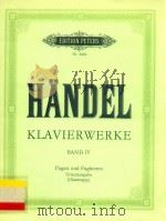 Klavierwerke Band IV Fugen und Fughetten     PDF电子版封面    G.F.Hndel 