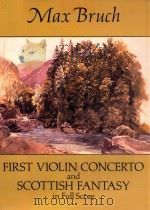 first violin concertp and scottish fantasy     PDF电子版封面    MAX BRUCH 