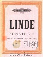 SONATE IN E FUR KONTRABASS UND KLAVIER=林德：E小调奏鸣曲（低音提琴和钢琴）（1971 PDF版）
