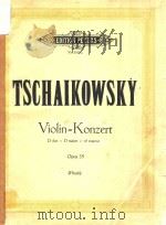 KONZERT FUR VIOLINE UND ORCHESTER OPUS 35=小提琴协奏曲     PDF电子版封面    TSCHAIKOWSKY 