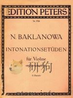 INTONATIONSETUDEN FUR VIOLINE=巴克兰诺娃：音准训练练习曲（小提琴和钢琴）（ PDF版）