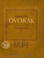 SONATINA OP.100 VIOLINO E PIANO     PDF电子版封面    ANTONIN DVORAK 