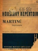 HOUSLOVY REPERTOIR=鸣蒂努：即兴曲   1934  PDF电子版封面    MARTINU 