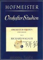 ORCHESTERSTUDIEN FUR VIOLINE HEFT 13 RICHARD WAGNER=管弦乐练习曲第13册（1956 PDF版）