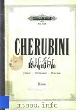 Requiem c moll-Ut mineur-C minor Bass=蔡鲁比尼C短调镇魂曲4部合唱谱     PDF电子版封面    Cherubini 