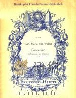 Concertino fur Klarinette und Orchester=降E大调单簧管协奏曲（ PDF版）