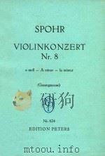 VIOLINKONZERT Nr.8=第八歌唱小提琴协奏曲     PDF电子版封面    SPOHR 