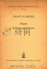 Poem fur Viola und Orchester     PDF电子版封面    Ernst H.Meyer 