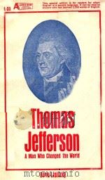 THOMAS JEFFERSON A MAN WHO CHANGED THE WORLD（1967 PDF版）