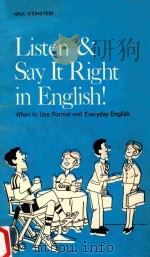 LISTEN&SAY IT RIGHT IN ENGLISH! WHEN TO USE FORMAL AND EVERYDAY ENGLISH（1986 PDF版）