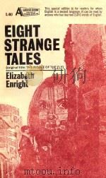 EIGHT STRANGE TALES ELIZABETH ENRIGHT   1969  PDF电子版封面     