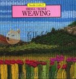 NEEDLE CRAFTS 17 SMALL-SCALE WEAVING（1984 PDF版）