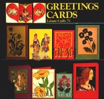 GREETINGS CARDS LEISURE CRAFTS 74   1979  PDF电子版封面     