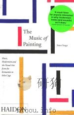 THE MUSIC OF PAINTING   1859  PDF电子版封面  714863866  PETER VERGO 