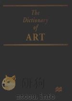 THE DICTIONARY OF ART·VOLUME THIRTY-FOUR   1996  PDF电子版封面    EDITOR JANE TURNER 