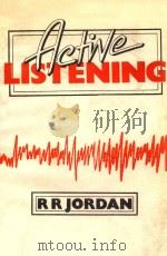 ACTIVE LISTENING   1984  PDF电子版封面  000370341X  R.R.JORDAN 