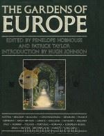 The Gardens of Europe   1990  PDF电子版封面  0540012130   