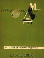 51.Liszt Ⅱ rapsodia wegierska=匈牙利狂想曲 第二号   1958  PDF电子版封面     