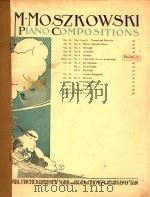 Piano Compositions   1916  PDF电子版封面    M.Moszkowski 