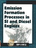 Emission formation processes in SI and diesel engines SP-1462（1999 PDF版）