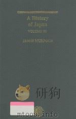 A HISTORY OF JAPAN  VOLUME 3:THE TOKUGAWA EPOCH 1652-1868   1996  PDF电子版封面  0415154170  JAMES MURDOCH，JOSEPH H.LONGFOR 